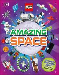 LEGO Amazing Space : Fantastic Building Ideas and Facts about Our Amazing Universe (Lego)