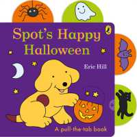 Spot's Happy Halloween （Board Book）