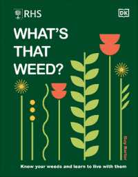 RHS What's That Weed? : Know Your Weeds and Learn to Live with Them