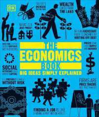 The Economics Book : Big Ideas Simply Explained (Dk Big Ideas) （2ND）