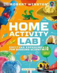 Home Activity Lab : Exciting Experiments for Budding Scientists (Dk Activity Lab)