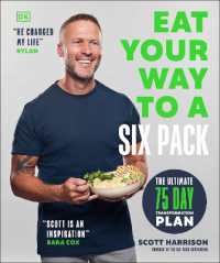 Eat Your Way to a Six Pack : The Ultimate 75 Day Transformation Plan: THE SUNDAY TIMES BESTSELLER