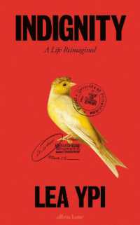 Indignity : A Life Reimagined