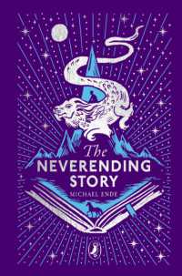 The Neverending Story : 45th Anniversary Edition (Puffin Clothbound Classics)