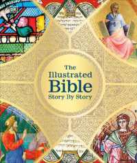 The Illustrated Bible Story by Story (Dk Bibles and Bible Guides)
