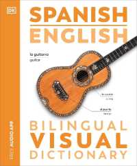 Spanish English Bilingual Visual Dictionary (Dk Bilingual Visual Dictionaries)