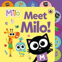 Milo: Meet Milo! : Tabbed Board Book (Milo) （Board Book）
