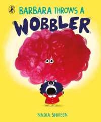 Barbara Throws a Wobbler （Board Book）