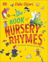 The Book of Nursery Rhymes : 50 Classic Poems for Children