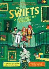 The Swifts: a Gallery of Rogues