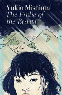 三島由紀夫『獣の戯れ』（英訳）<br>The Frolic of the Beasts (Japanese Classics)