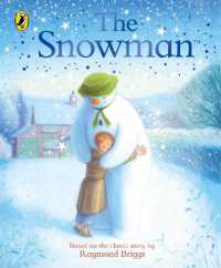 The Snowman: the Book of the Classic Film （Board Book）