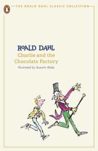 Charlie and the Chocolate Factory (The Roald Dahl Classic Collection)