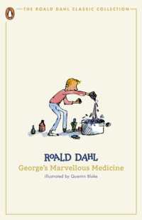 George's Marvellous Medicine (The Roald Dahl Classic Collection)