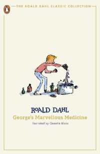 George's Marvellous Medicine (The Roald Dahl Classic Collection)