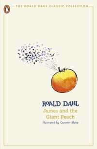 James and the Giant Peach (The Roald Dahl Classic Collection)
