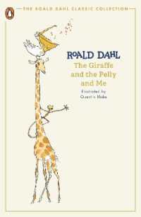The Giraffe and the Pelly and Me (The Roald Dahl Classic Collection)