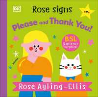 Rose Signs Please and Thank you (Dk Rose Signs) （Board Book）