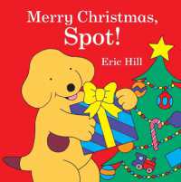 Merry Christmas, Spot! (Spot) （Board Book）