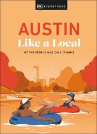 Austin Like a Local (Local Travel Guide)