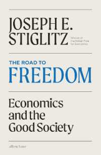 Road to Freedom : Economics and the Good Society -- Hardback