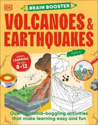 Brain Booster Volcanoes and Earthquakes : Over 100 Mind-Boggling Activities that Make Learning Easy and Fun (Brain Booster)