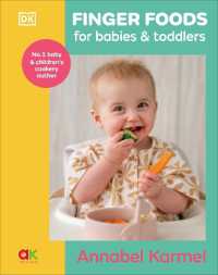 Finger Foods for Babies and Toddlers : From the No. 1 Children's Cookery Author