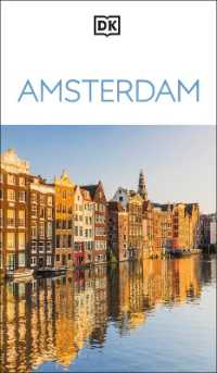 DK Amsterdam : Must-See Sights. Culture & History. Detailed Maps & Tours. Covers Canal Ring, Red Light District, & more (Travel Guide)