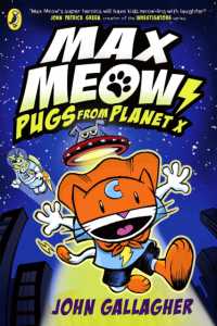 Max Meow Book 3: Pugs from Planet X (Max Meow)