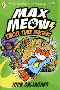 Max Meow Book 4: Taco Time Machine (Max Meow)