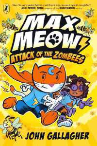 Max Meow Book 5: Attack of the ZomBEES (Max Meow)