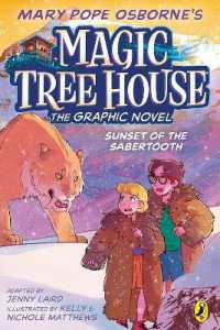 Magic Tree House: Sunset of the Sabertooth : (A Graphic Novel) (Magic Tree House)