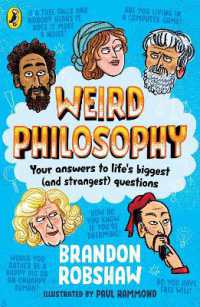 Weird Philosophy : Your answers to life's biggest (and strangest) questions