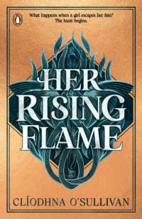 Her Rising Flame (Her Hidden Fire)