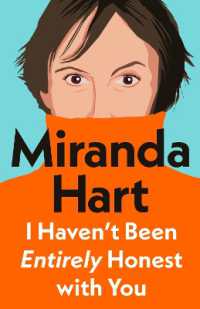 I Haven't Been Entirely Honest with You -- Paperback (English Language Edition)