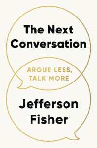 The Next Conversation : Argue Less, Talk More