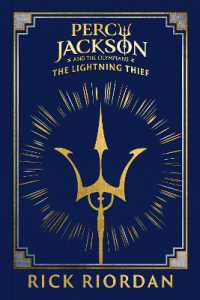 Percy Jackson and the Olympians: The Lightning Thief : (Deluxe Collector's Edition) (Percy Jackson and the Olympians)