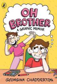Oh Brother : A Graphic Memoir