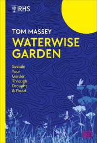 RHS Waterwise Garden : Sustain Your Garden through Drought and Flood