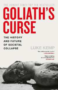 Goliath's Curse : The History and Future of Societal Collapse