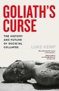 Goliath's Curse : The History and Future of Societal Collapse
