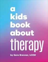 A Kids Book about Therapy (A Kids Book)