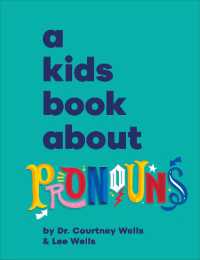 A Kids Book about Pronouns (A Kids Book)