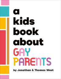 A Kids Book about Gay Parents (A Kids Book)