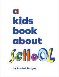 A Kids Book about School (A Kids Book)