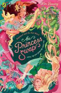The Princess Swap 3: Rapunzel and the Sea Witch (or, the Little Mermaid and the Tower) (The Princess Swap)