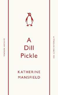 A Dill Pickle (Penguin Archive)