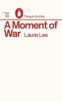 A Moment of War (Penguin Archive)
