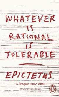 エピクテトス語録<br>Whatever is Rational is Tolerable (Penguin Archive)