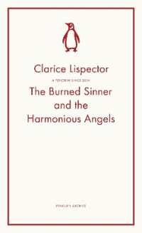 The Burned Sinner and the Harmonious Angels (Penguin Archive)